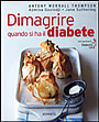 Dimagrire quando si ha il Diabete