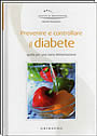 Gocce di benessere - Prevenire e controllare il diabete
