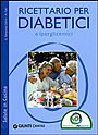 Ricettario per diabetici e iperglicemici