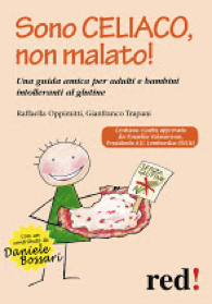 Sono celiaco, non malato !