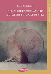 Del diabete, dell’amore e di altre briciole di vita