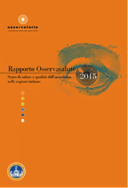 Rapporto Osservasalute 2015: la prevenzione resta la cenerentola del Paese
