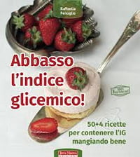 Abbasso l'indice glicemico