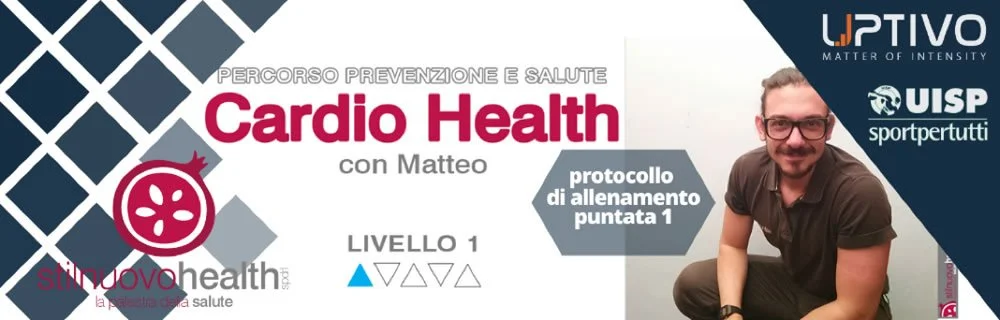 Cardio Health con Matteo – PUNTATA 1