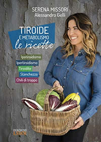 Tiroide e metabolismo: le ricette per la dieta della tiroide