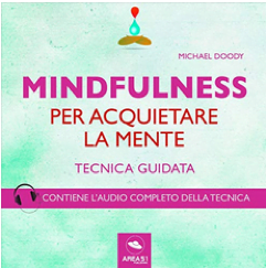 Mindfulness per acquietare la mente