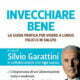 Diabete.com - INVECCHIARE BENE - Silvio Garattini